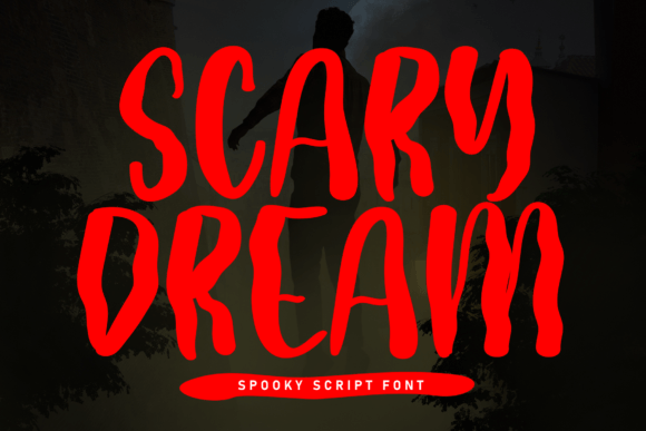 Scary Dream: A Script Font for Haunting Designs