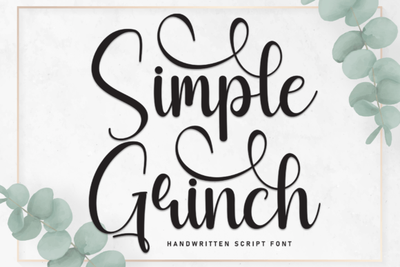 Simple Grinch: A Stylish Handwritten Font for Refined Designs
