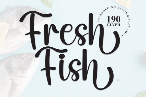 The Elegant Flow of the Fresh Fish Typeface